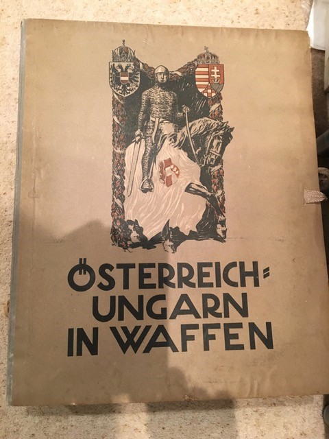 WWI interest: Osterreich Ungarn in Waffen,